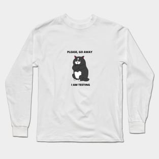 QA Engineer Meme Gift For Software Tester Go Away I am Testing Long Sleeve T-Shirt